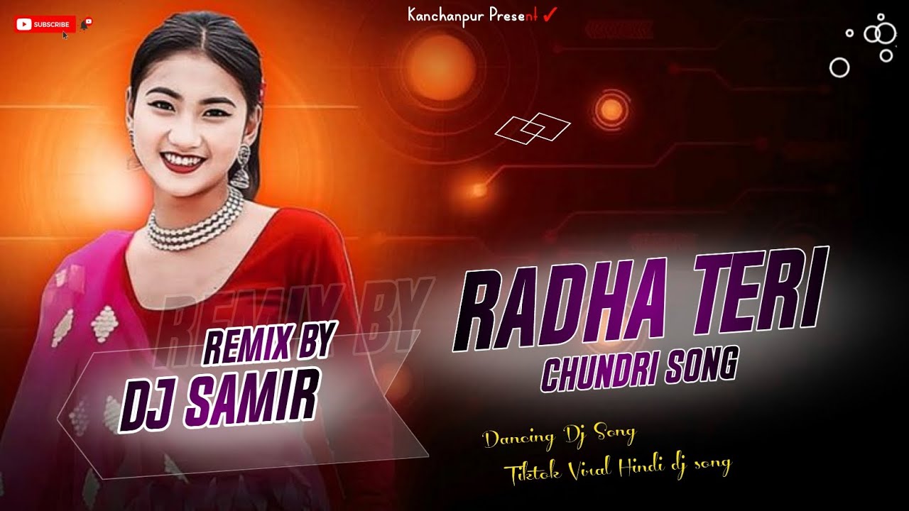 Radha_Teri_Chundri_Song_Trending_Hindi_Dj_Song_Mix_By_DjSamirRemix 