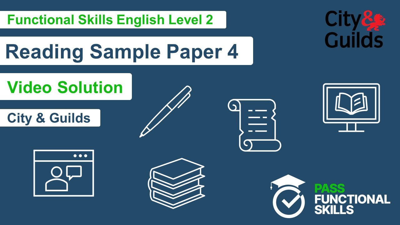 Pass Functional Skills - City & Guilds Reading Sample Paper 4 (Level 2) Video Solution