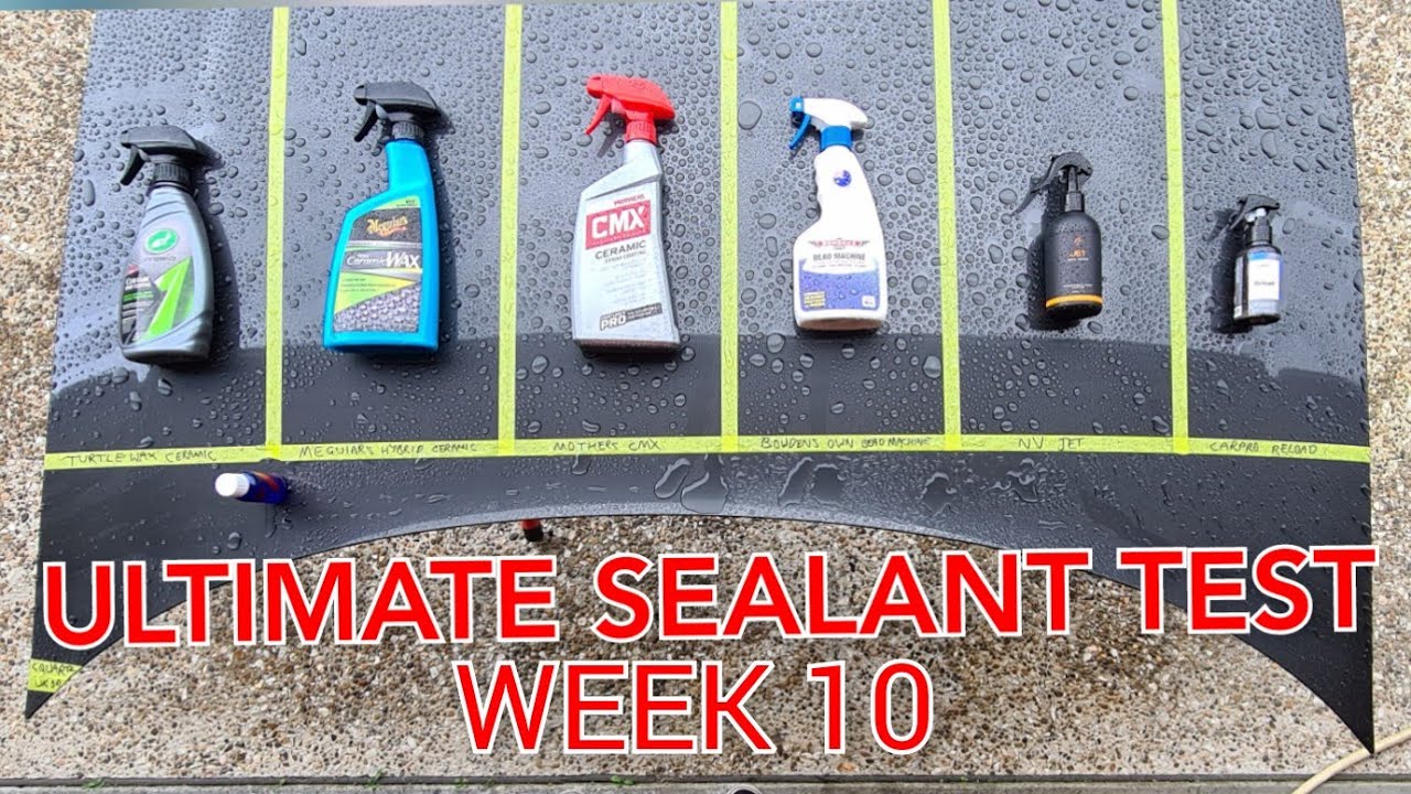 Ultimate Spray Sealant Test 10 Week Update Turtle Wax v Meguiars v Mothers v Bowdens v NV v Carpro