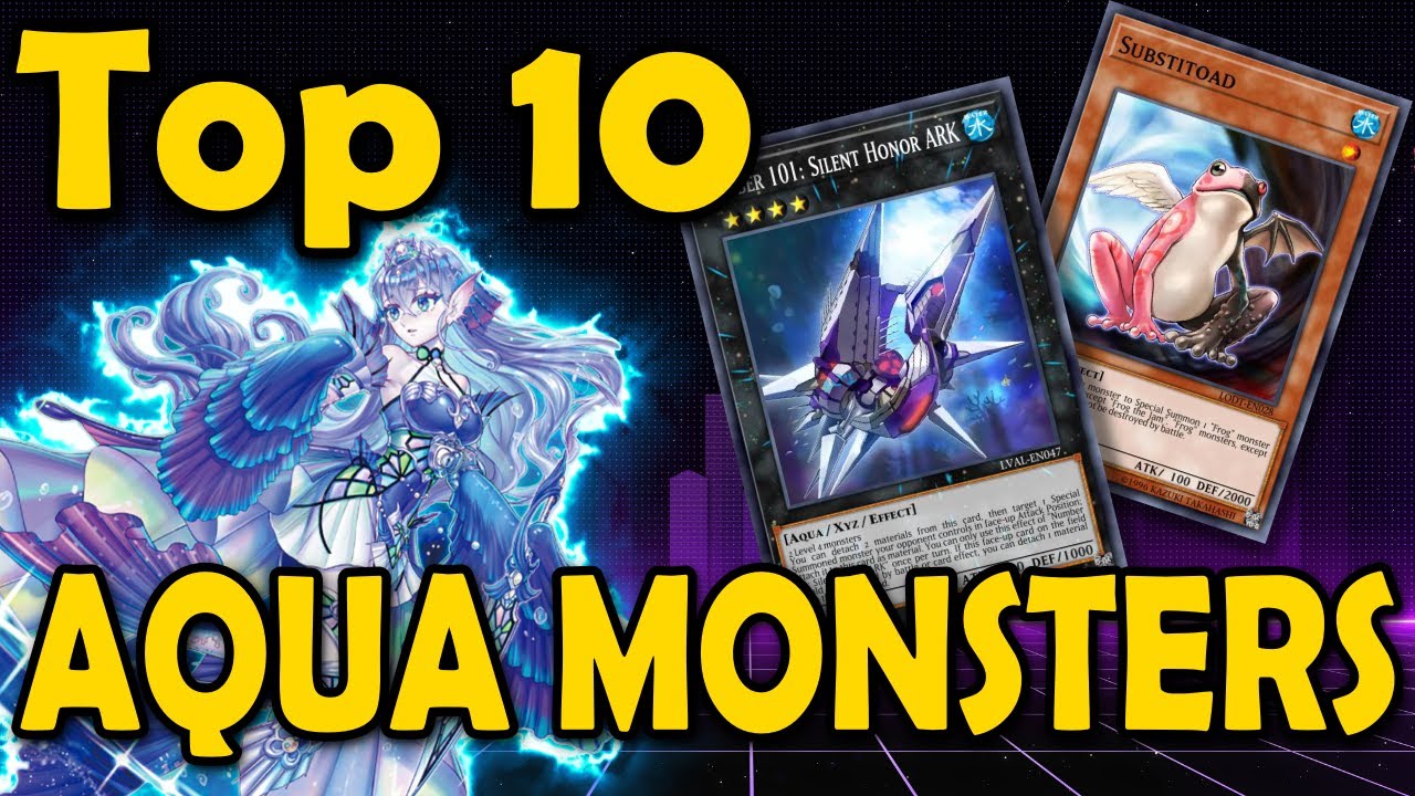 Top 10 Best Aqua Monsters of all Time in Yugioh