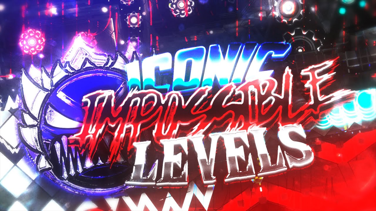 The Most ICONIC Impossible Levels | Geometry Dash 2.2
