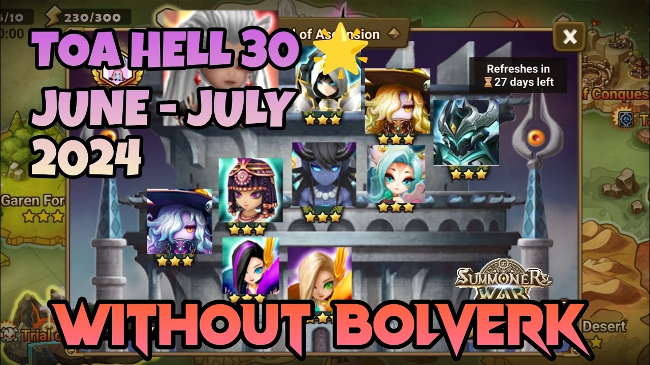 TOA HELL 30 STARS ⭐ WITHOUT BOLVERK, JUNE - JULY 2024 [Summoners War Sky Arena]