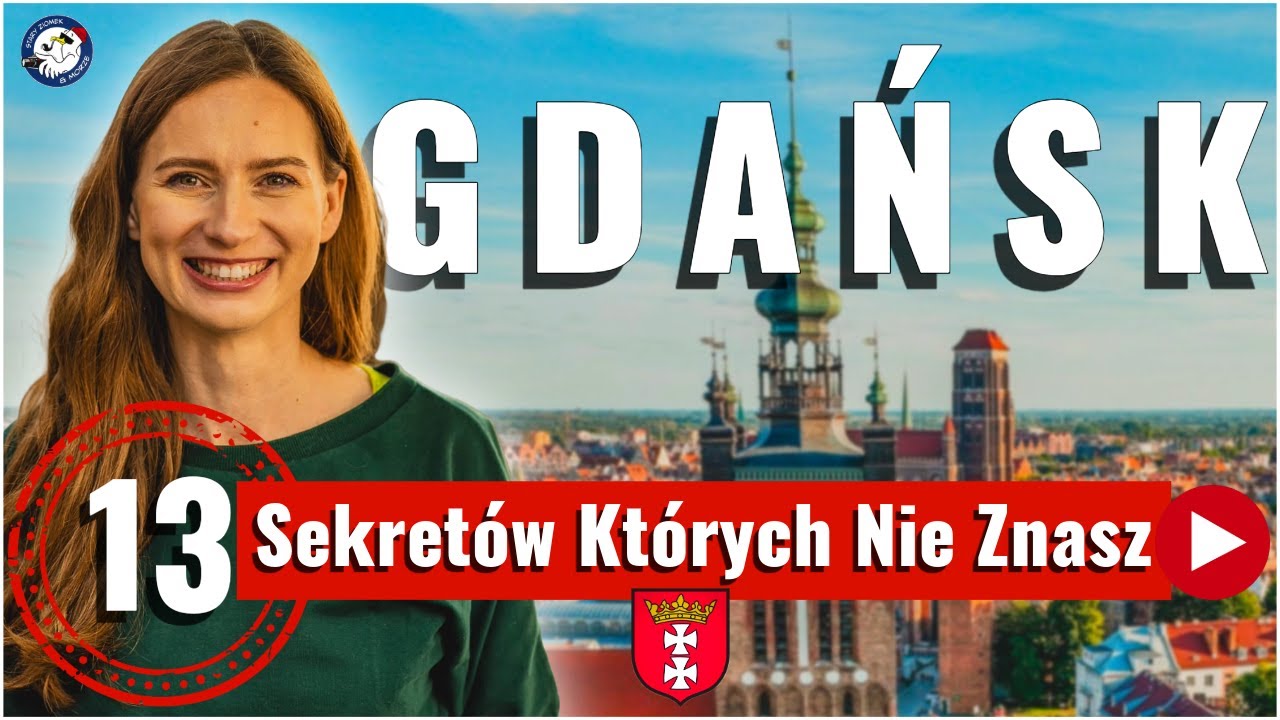 Gdańsk Jakiego Nie Znasz – 13 Niezwykłych Ciekawostek