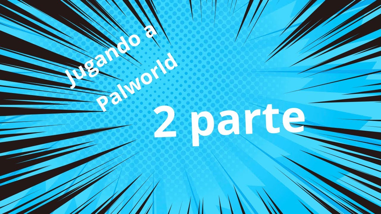 Jugando a Palword en mi mundo principal parte 2