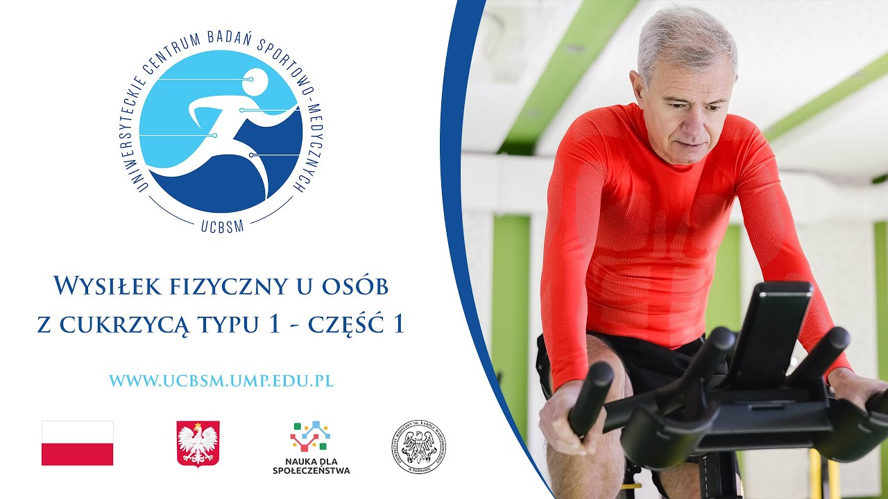 Wysiłek fizyczny u os&oacute;b z cukrzycą typu 1 - część 1