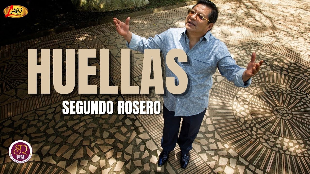 Segundo Rosero - Huellas / Pasillo