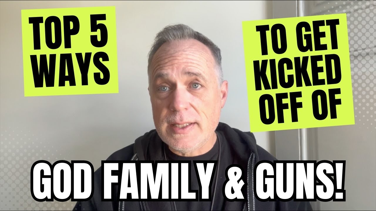 Top 5 Ways To Get Kicked Off Of God Family & Guns!