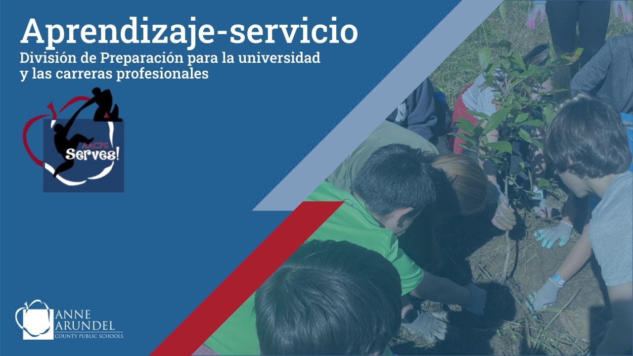 Aprendizaje-servicio en AACPS: ¡AACPS está a su servicio!