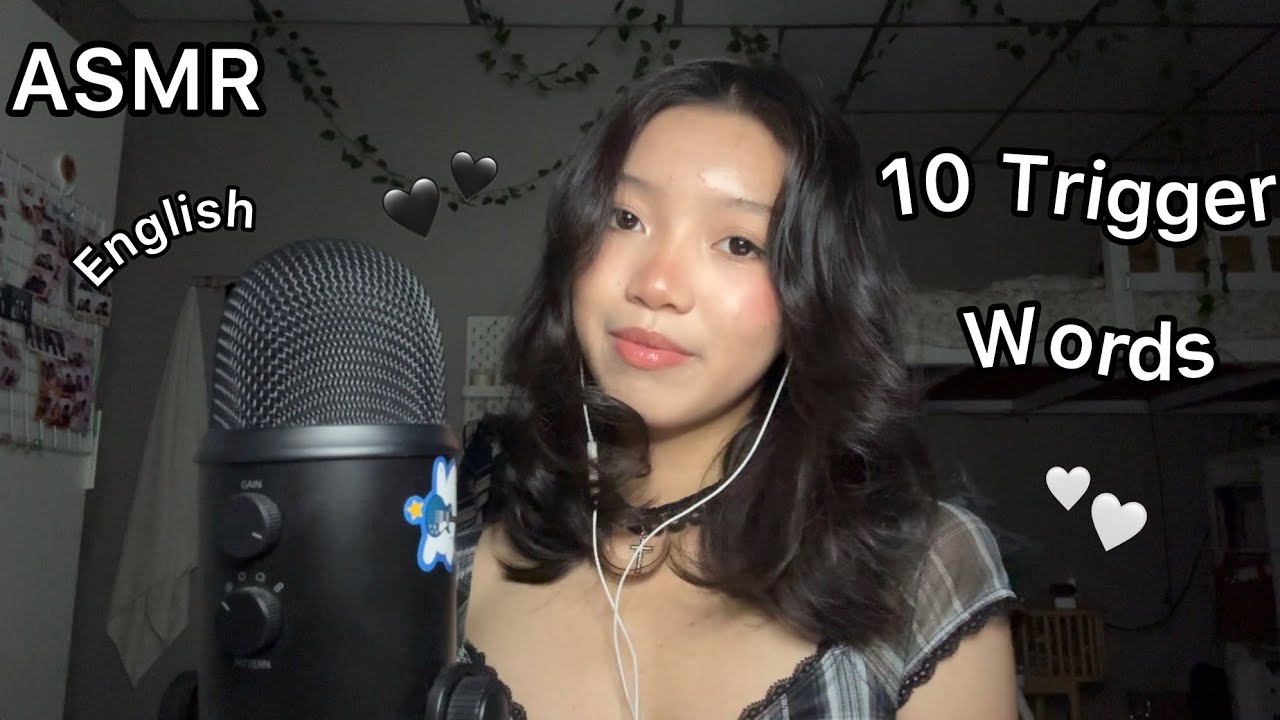 ASMR| 10 Trigger Words (in English)