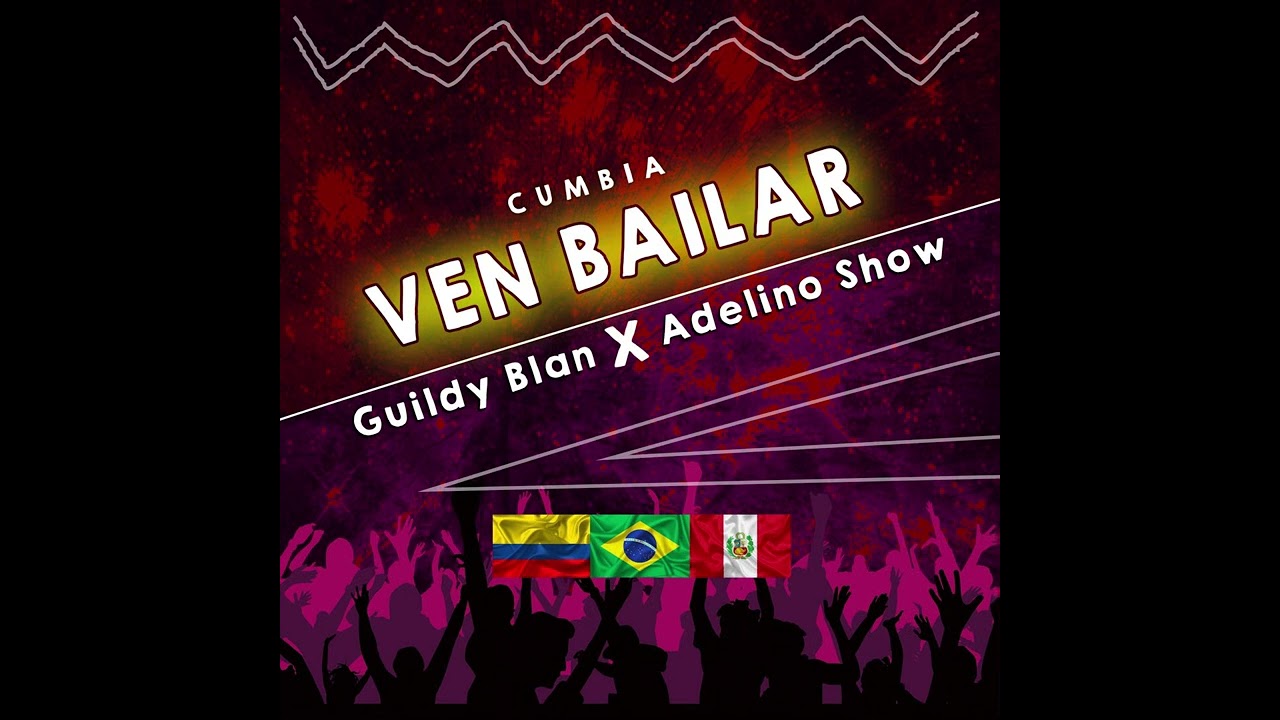 Ven bailar-Guildy Blan Tikuna part. Adelino Show-Cumbia Pegadito