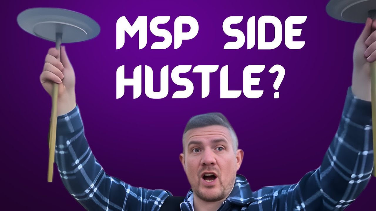 Start an MSP as a side hustle? (My real life experience)
