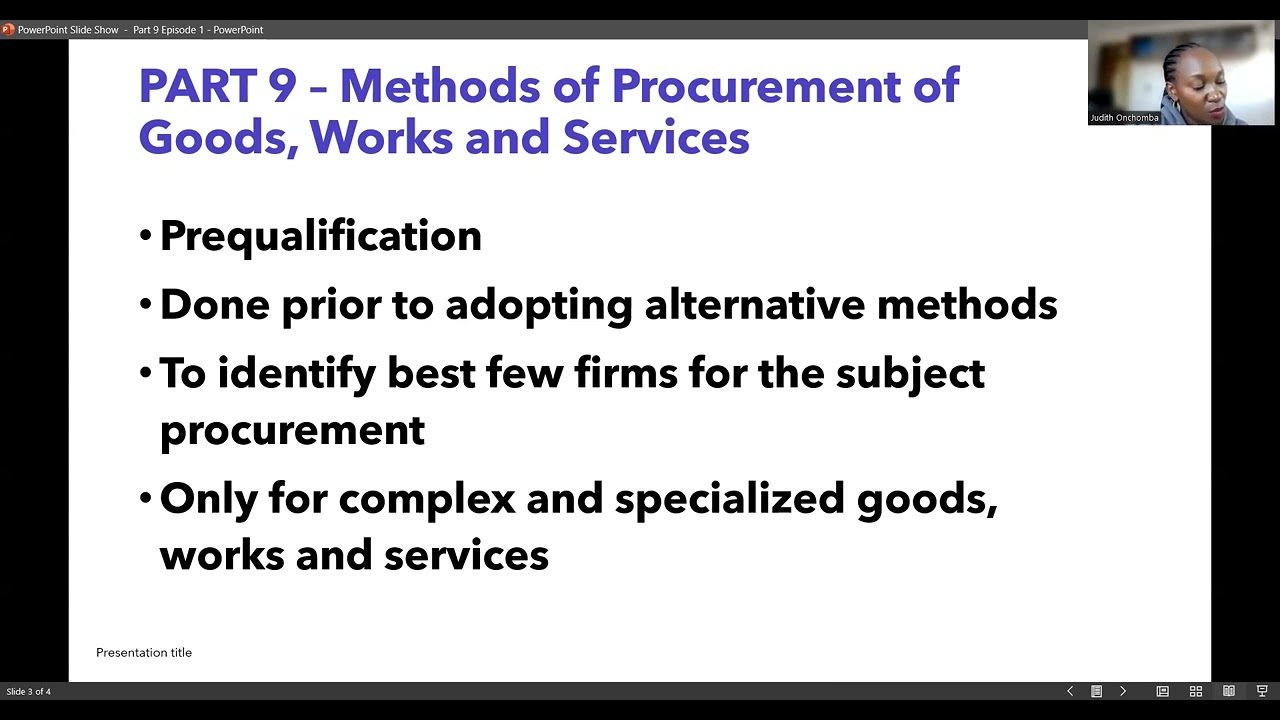 Part 9 - Episode 1 - Methods of Procurement of goods, works, and services