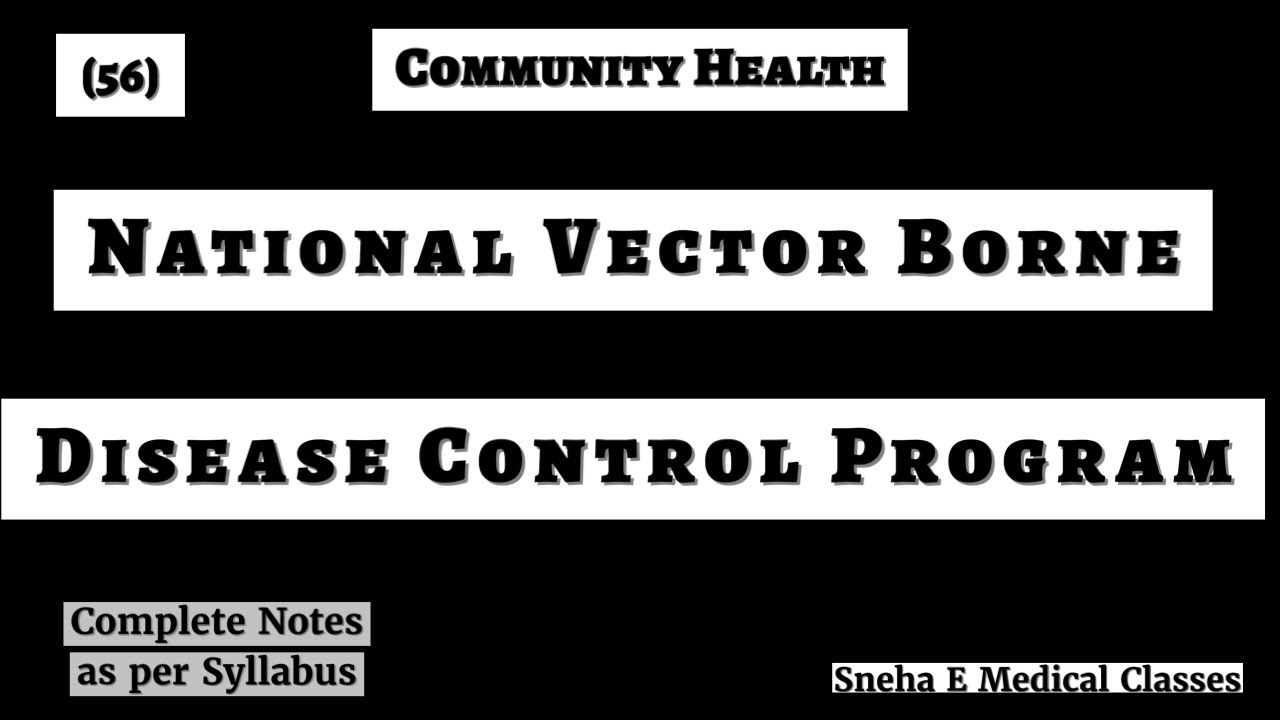 National Vector Borne Disease Control Program !! Hindi !!