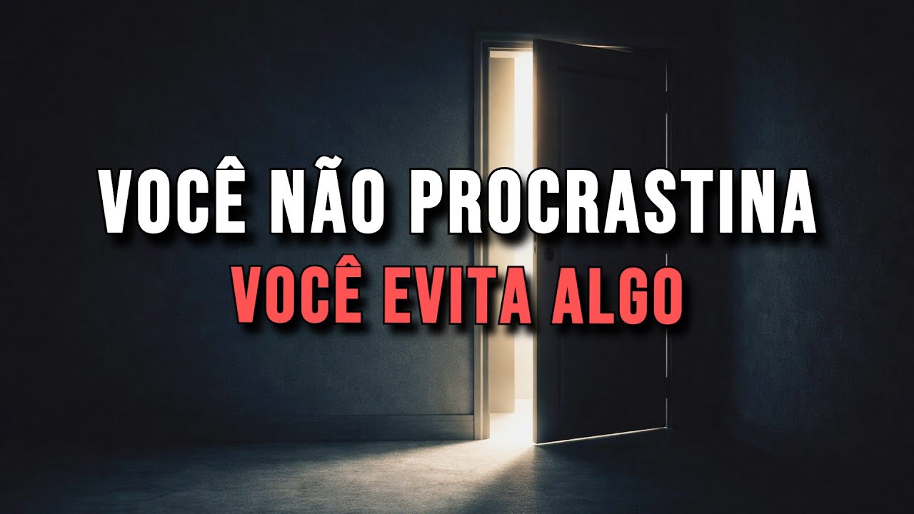 Como Vencer a PROCRASTINAÇÃO | O Método Mais Eficaz para Ter Foco Total