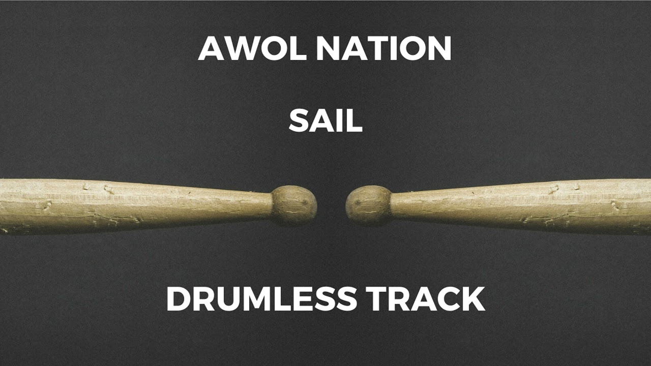 Awolnation - Sail (drumless)