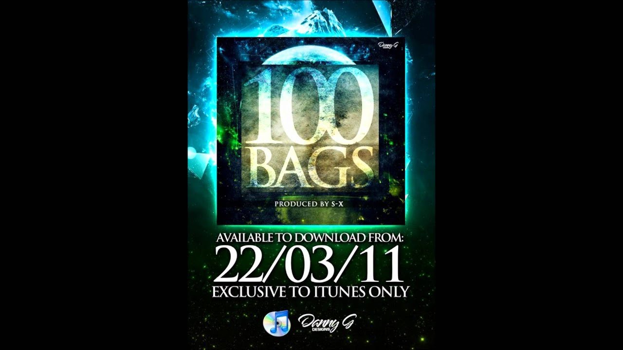 SX - 100 BAGS [INSTRUMENTAL]