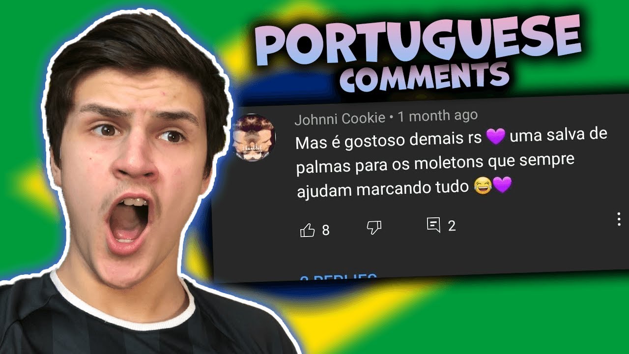 Brazilians Are Crazy ! READING PORTUGUESE COMMENTS 😂!