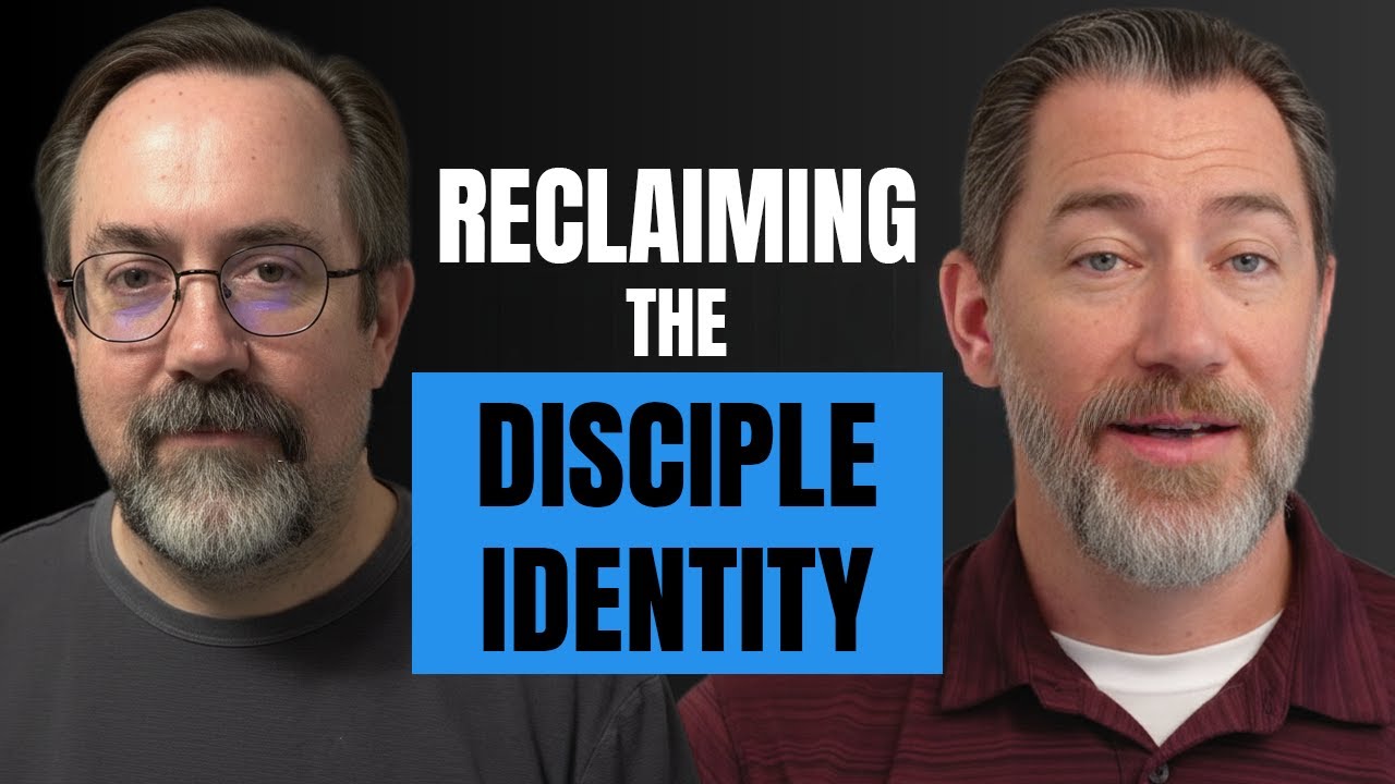 Reclaiming the Disciple Identity