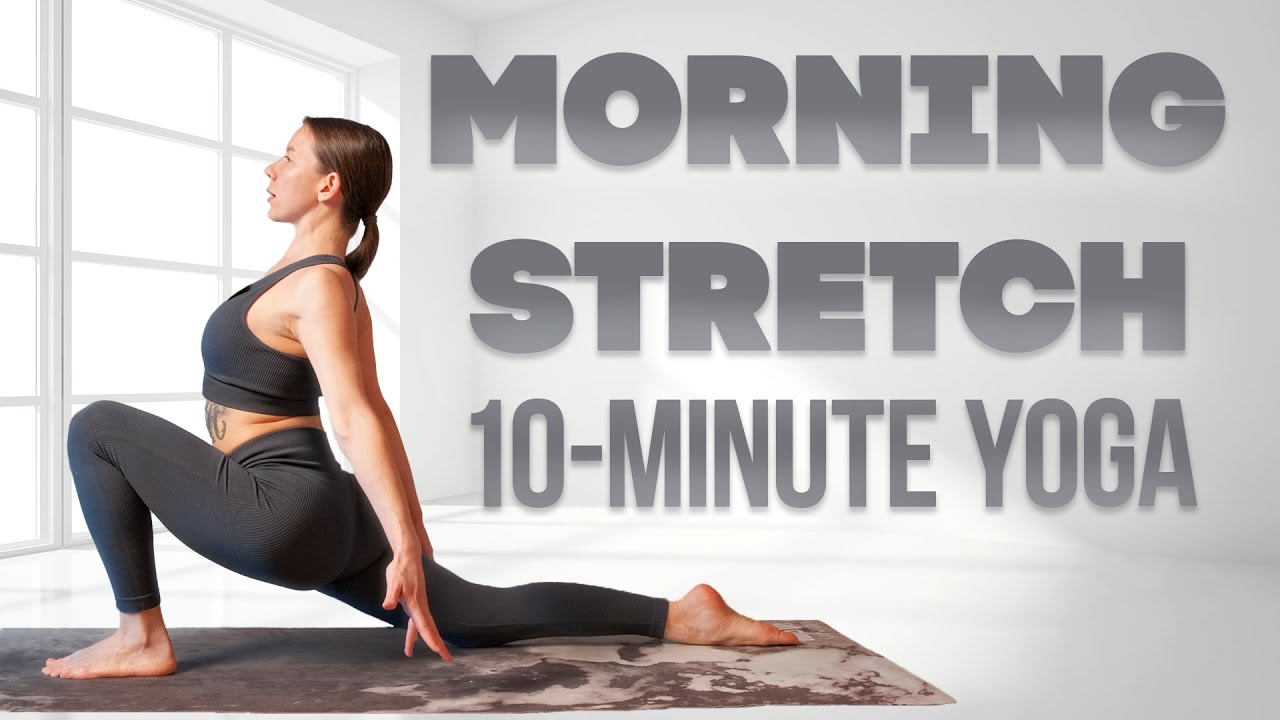 10-minute Morning Yoga Stretch | Feel Good Yoga