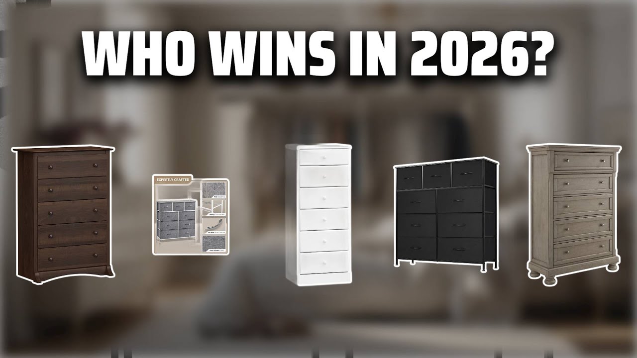 The Top 5 Best Drawer Chest in 2026 - Must Watch Before Buying!