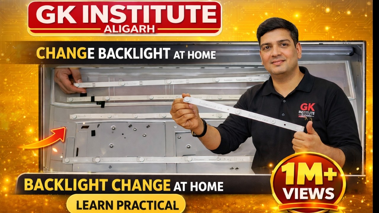 जाने Led Tv की बैकलाइट कैसे बदले || How To Change Backlight In LED TV || GK Institute Aligarh