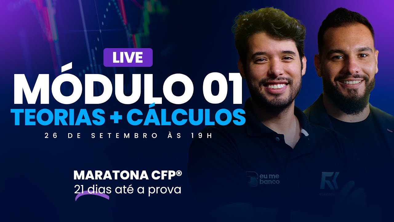 Questões ATUALIZADAS Módulo 1 | Teoria + Cálculo | 45º Exame CFP® | Bruno Piacentini & Fabio Louzada