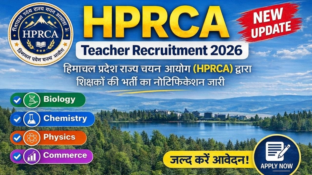 HPRCA Teacher Recruitment 2026 | Biology, Chemistry, Physics Commerce Notification | Himrakshak🎯