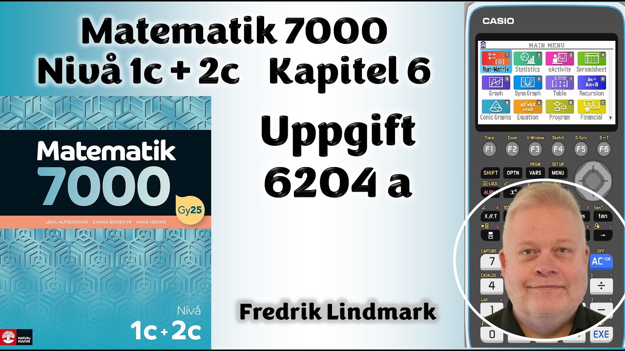 Nivå 1c + 2c Uppgift 6204 a Matematik 7000