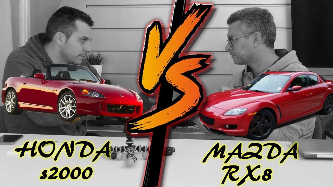 MAZDA RX8 VS HONDA S2000