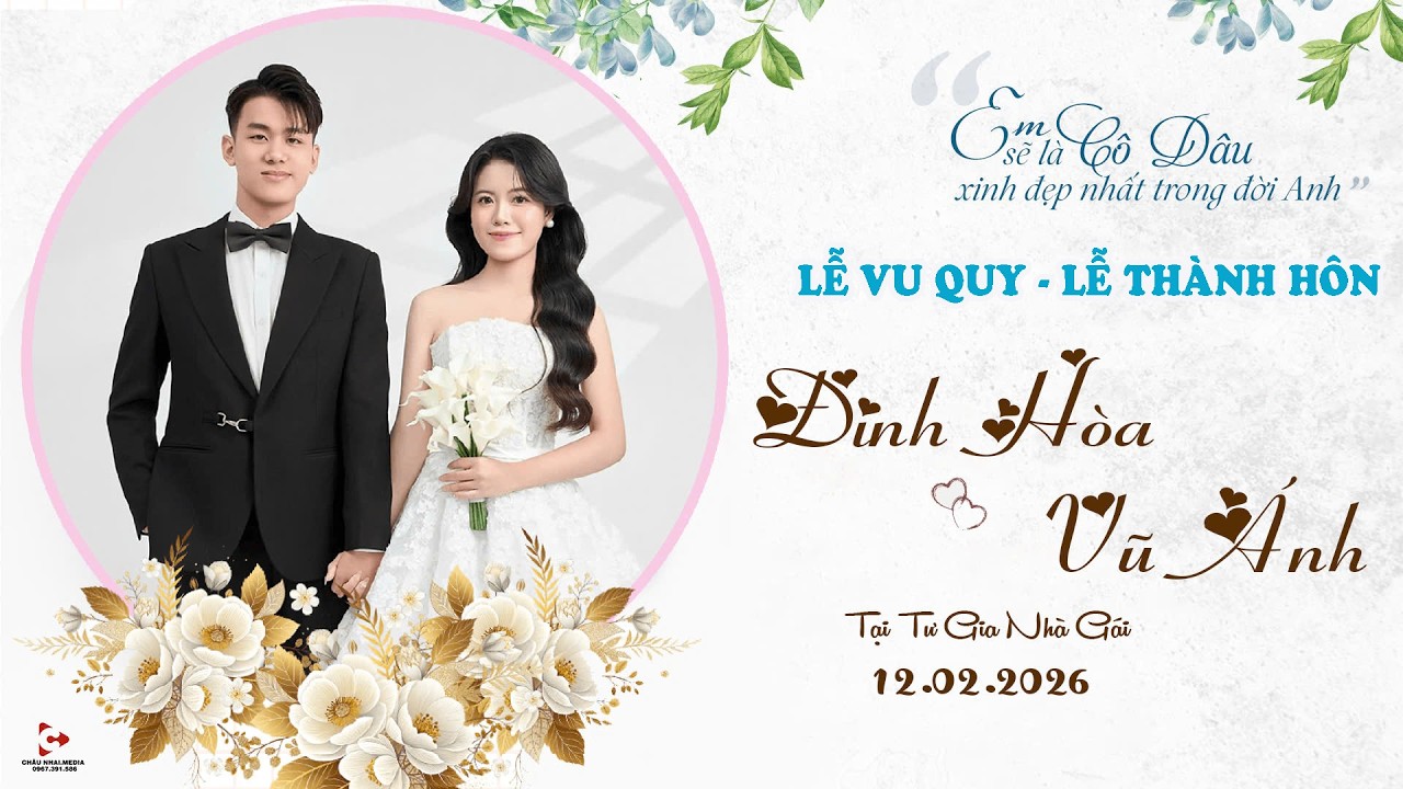 Lễ Vu Quy & Lễ Thành Hôn | Đinh Hòa & Vũ Ánh | 13.02.2026 | Tư Gia Hai Gia Đình