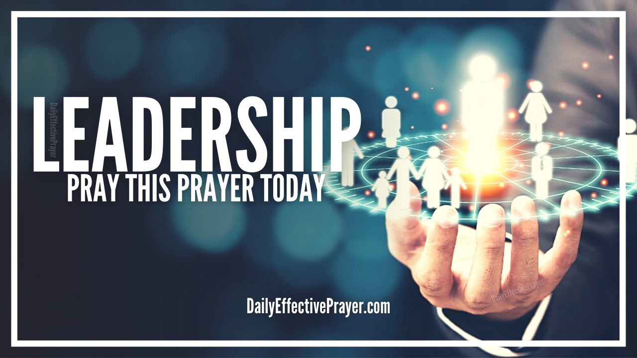 Молитва о лидерстве | Молитвы за лидеров