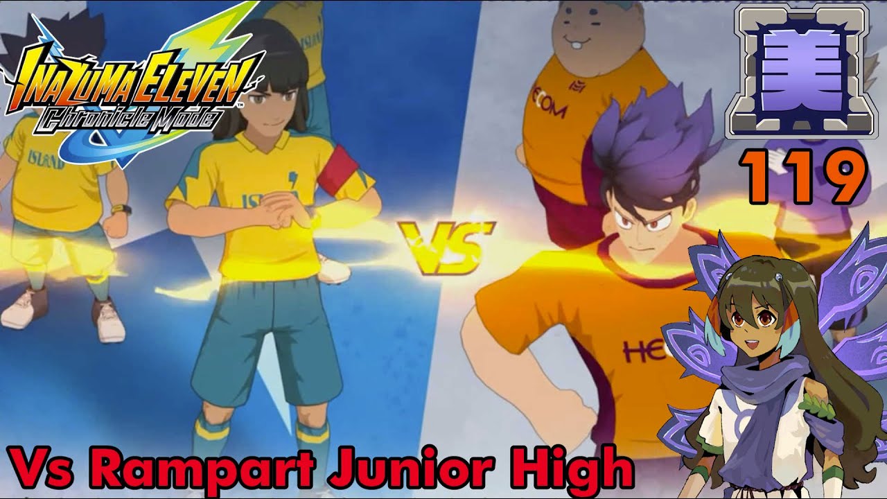 Chronicle Mode Episode 119 - Vs Rampart Junior High (Inazuma Eleven Victory Road)