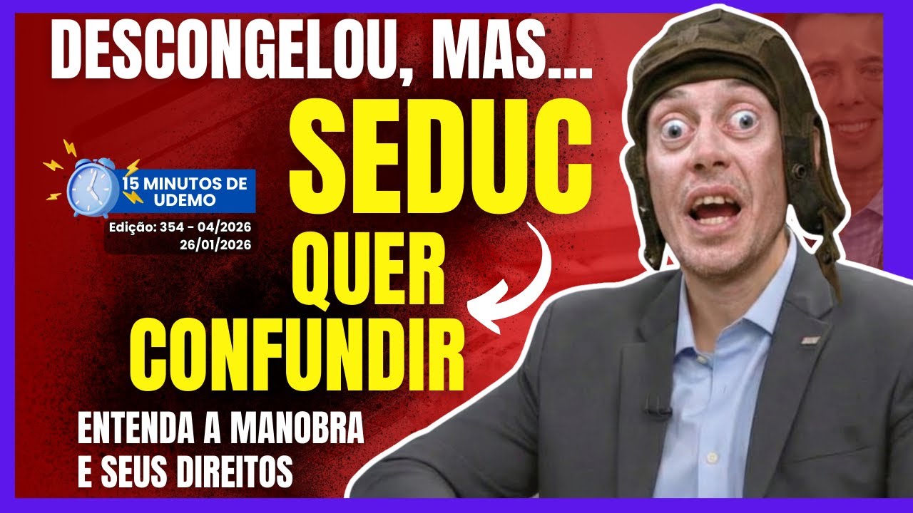 Descongelou: a confusão é proposital? Veja a pegadinha da SEDUC  #DireitosDosServidores #ForaFeder