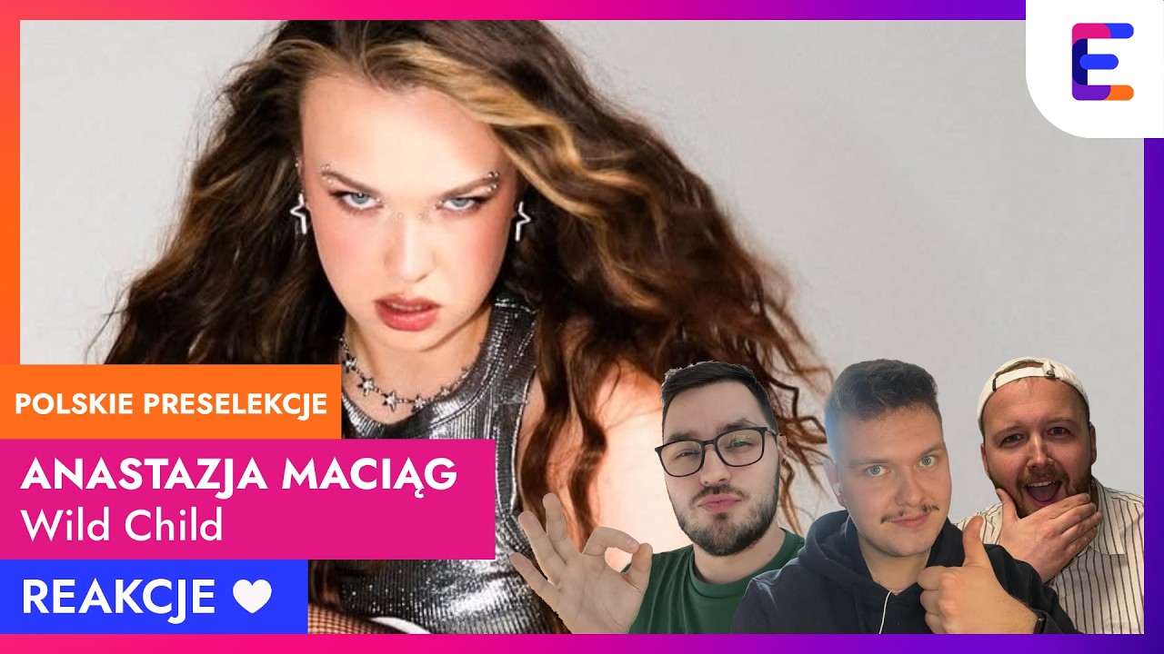 🇵🇱  Anastazja Maciąg - Wild Child | Polskie Preselekcje 2026 | REAKCJA