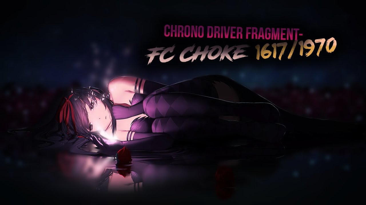 Nekomata Master ft. Misawa Aki - Chrono Driver -Fragment- FC Choke (1617/1970)