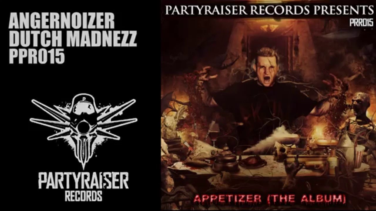Angernoizer -  Dutch madnezz