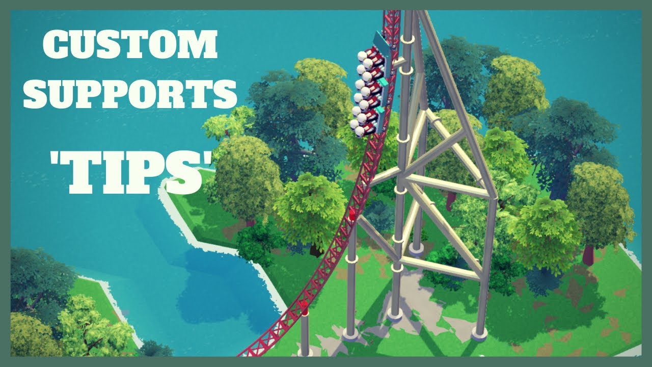 Tips On Custom Supporting (Parkitect)