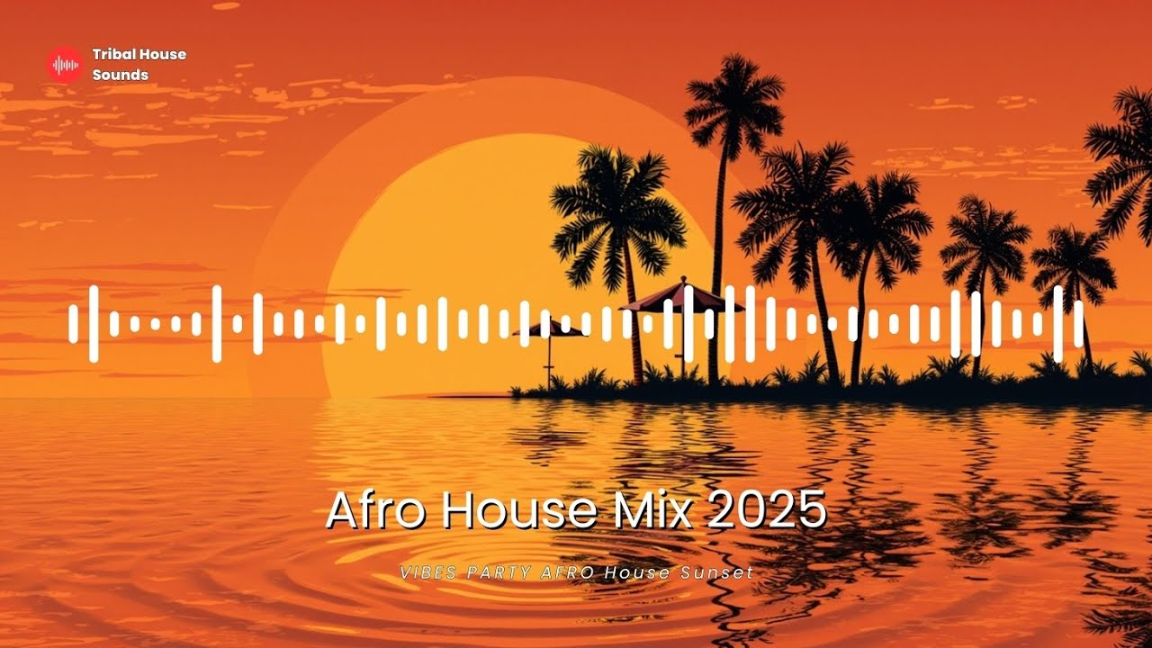 Sunset Beach Afro Tribal House Festival Music Tropical Party Tribal Vibes Deep Mix