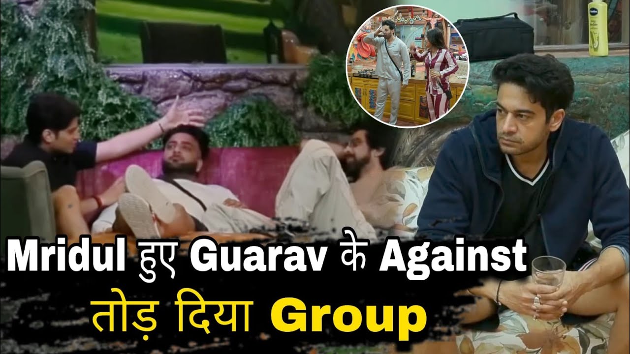 Bigg Boss 19 Gaurav khanna से तोड़ी Mridul ने दोस्ती Group से अलग उठाया फायदा Amaal और Shehbaz ने