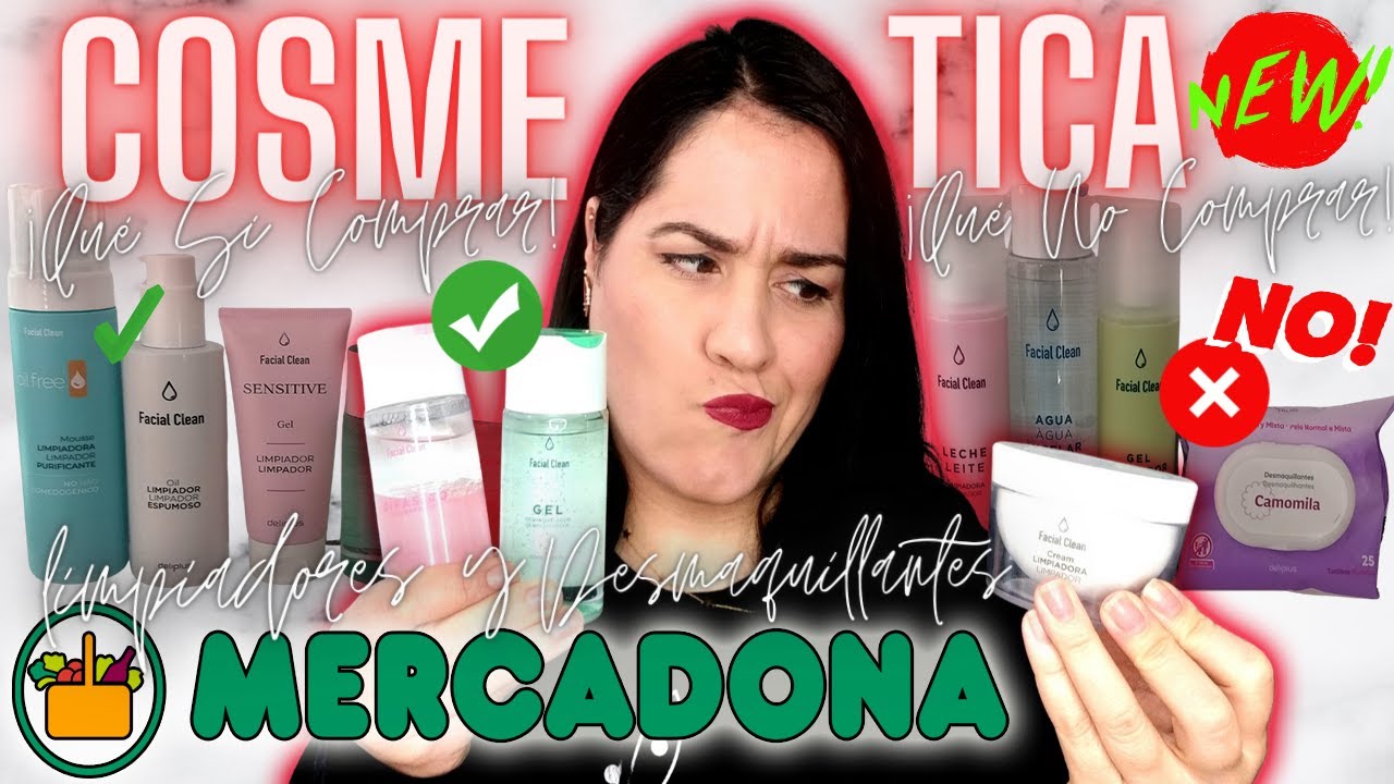 🔥MUCHAS NOVEDADES COSMETICA MERCADONA🔥¡QUÉ SÍ COMPRAR Y QUÉ NO COMPRAR!LIMPIADORES Y DESMAQUILLANTES