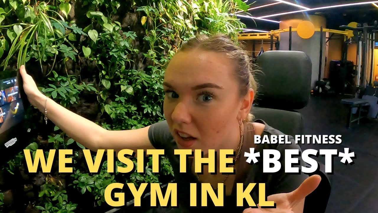 We Visit the *BEST* Gym in Kuala Lumpur