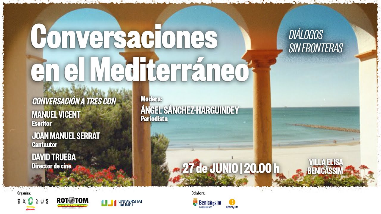 Conversaciones en el Mediterráneo | Con Manuel Vicent y David Trueba