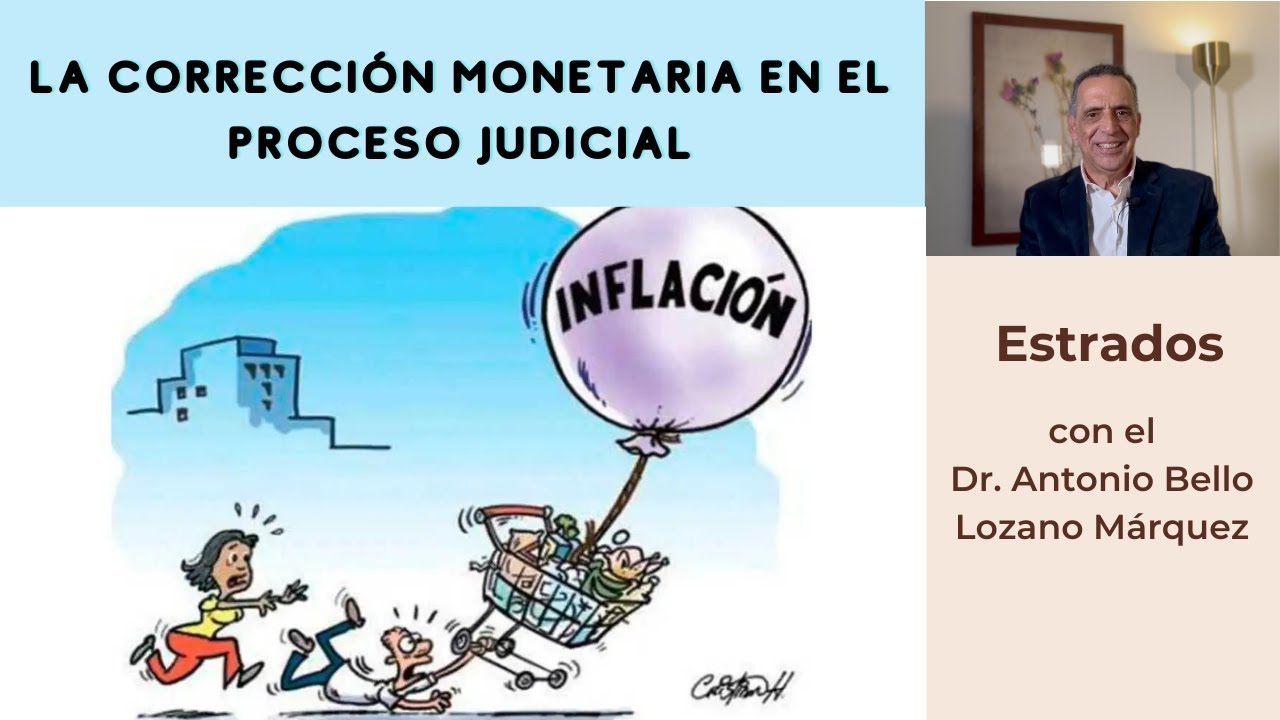 La corrección monetaria en el proceso judicial