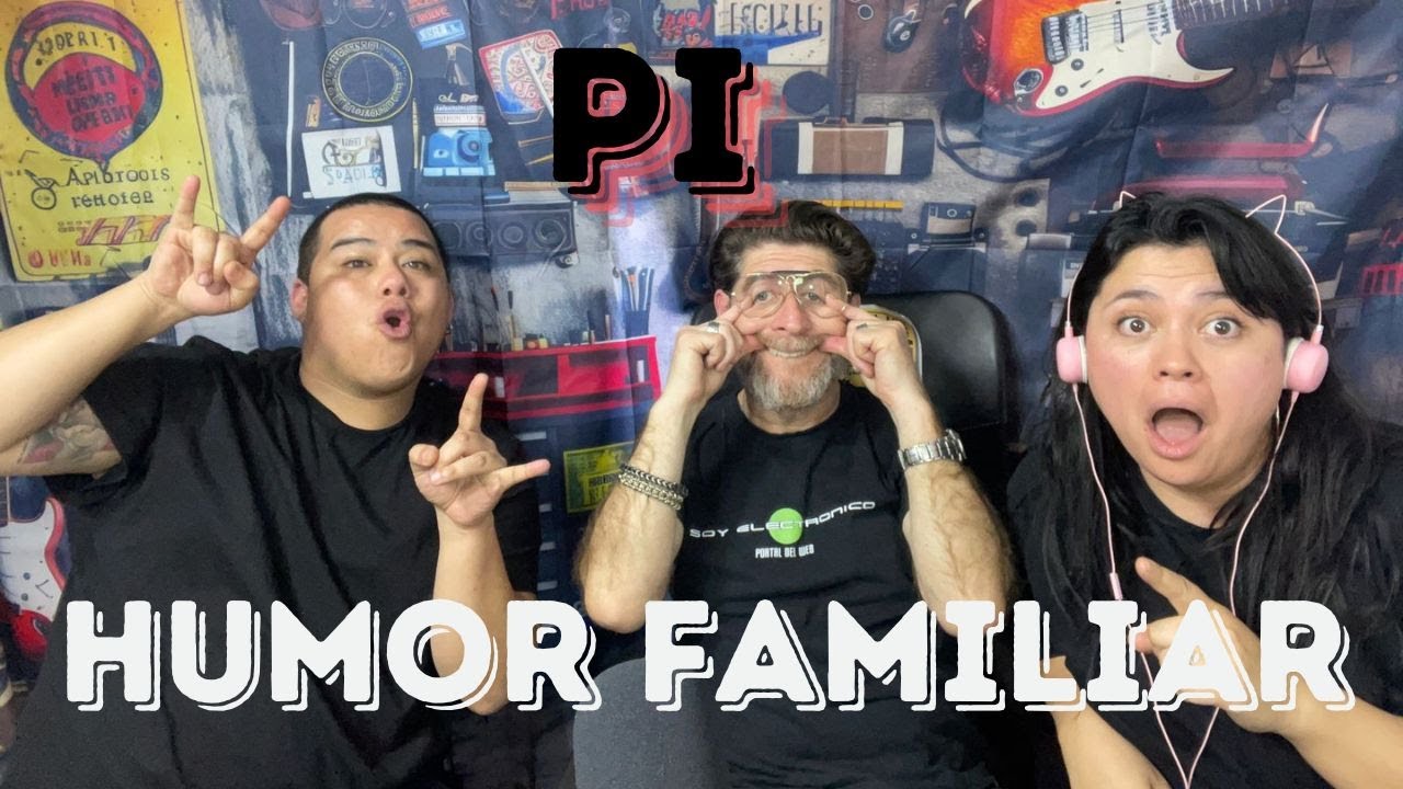 HUMOR FAMILIAR - PI T 3 CAP 2