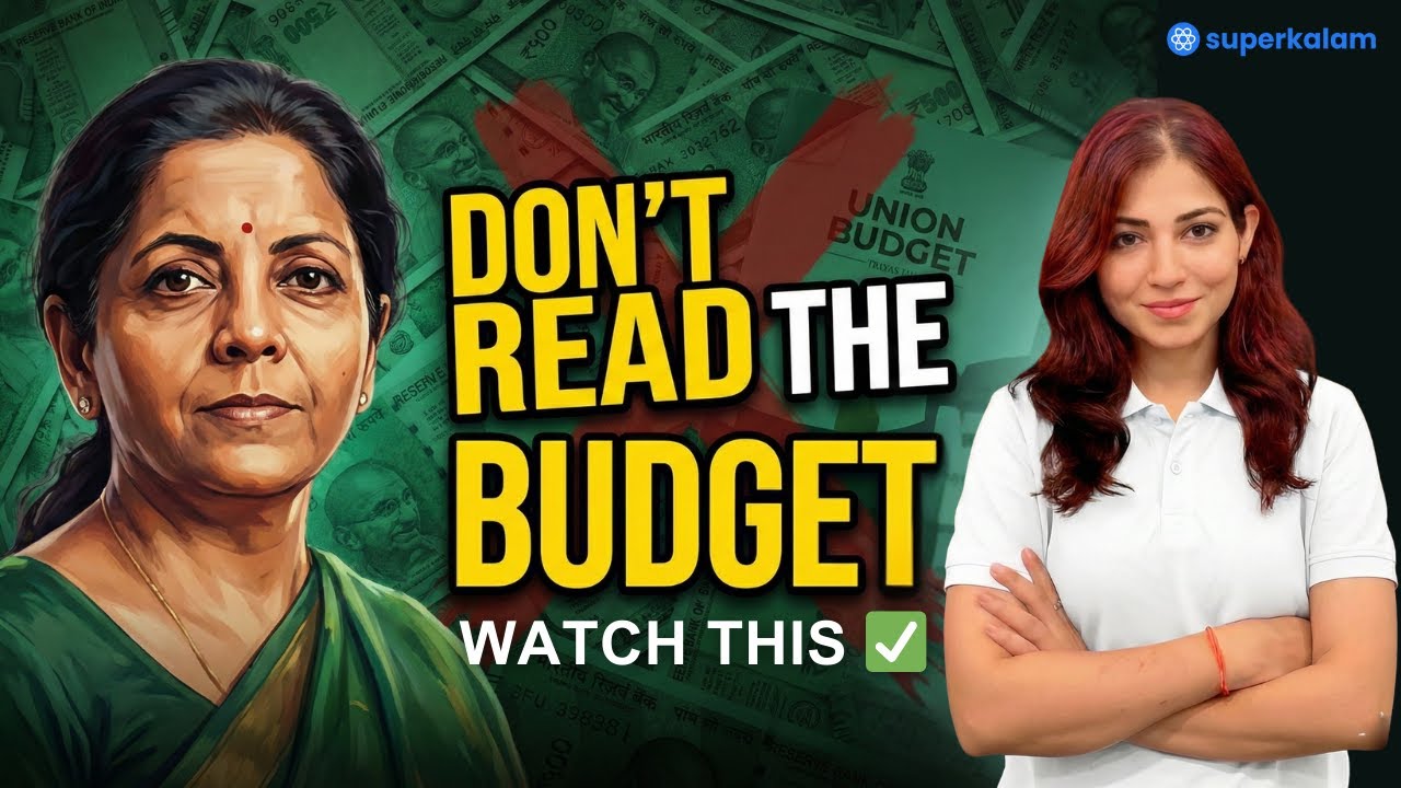 Union Budget 2026–27: What UPSC Really Wants You to Understand | UPSC CSE | SuperKalam