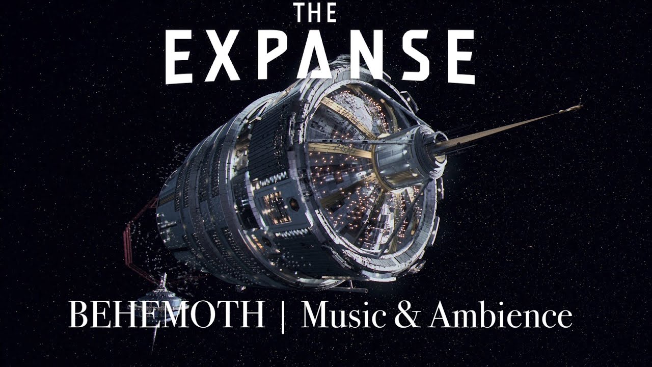 The Expanse | Behemoth Music & Ambience