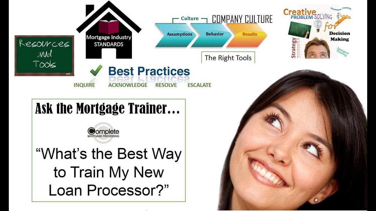 Ask the Mortgage Trainer: How to Train a Loan Processor