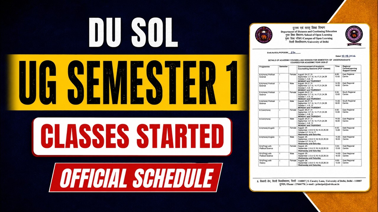DU SOL UG 1st Semester Classes Started 2026 | Classes from August 24 | College Allotment & Schedule