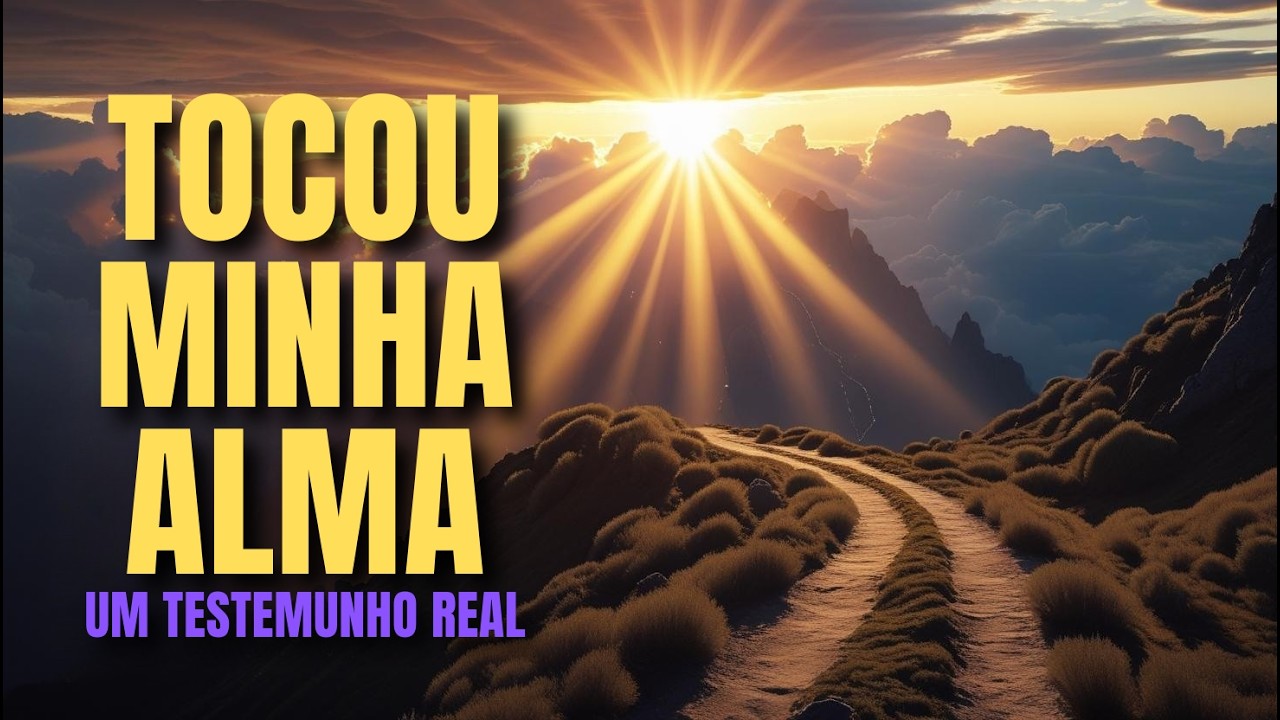 Quando a FÉ toca a ALMA: um TESTEMUNHO de TRANSFORMAÇÃO