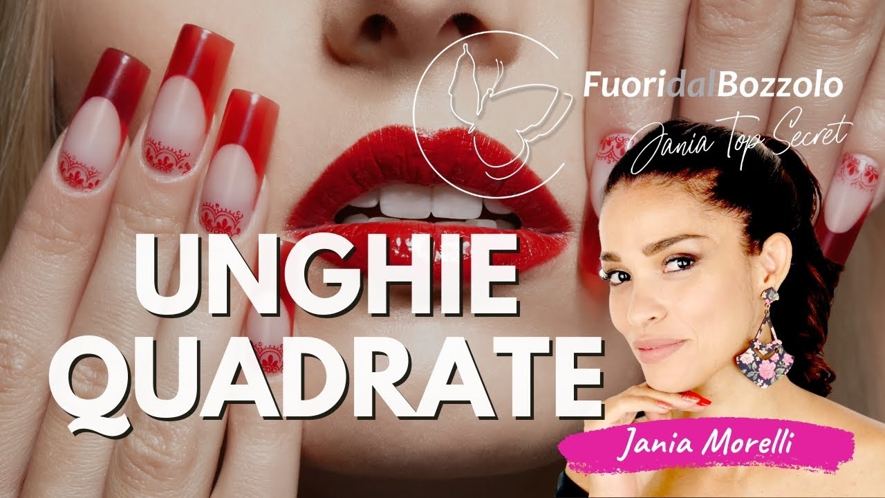Come fare unghie quadrate? Tutorial di design unghie per manicure perfetto by Jania Morelli